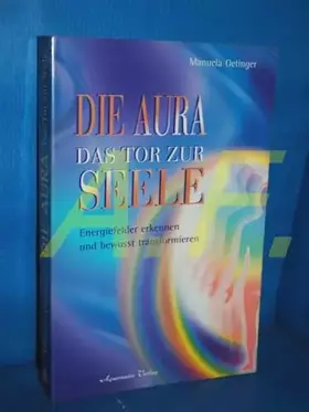 Couverture du produit · Die Aura - Das Tor zur Seele