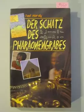Couverture du produit · Der Schatz des Pharaonengrabes