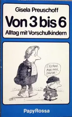 Couverture du produit · Von 3 bis 6. Alltag mit Vorschulkindern