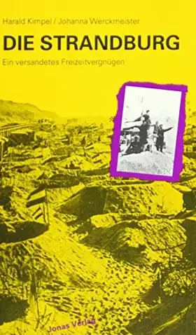 Couverture du produit · Die Strandburg: Ein versandetes Freizeitvergnügen