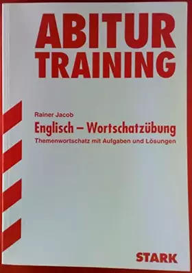 Couverture du produit · STARK Abitur-Training - Englisch Themenwortschatz