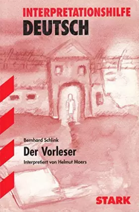 Couverture du produit · Interpretationshilfe Deutsch. Der Vorleser