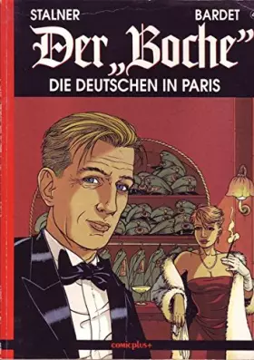 Couverture du produit · Der 'Boche', Bd.4, Die Deutschen in Paris