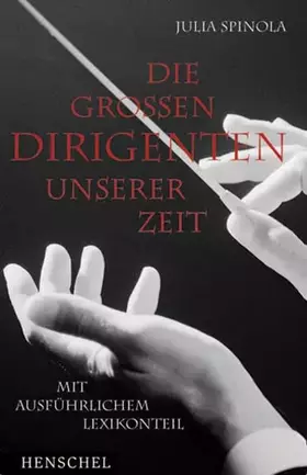 Couverture du produit · Die grossen Dirigenten unserer Zeit