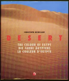 Couverture du produit · Desert: the Colour of Egypt