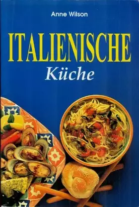 Couverture du produit · Italienische Küche