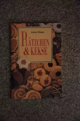 Couverture du produit · Plätzchen und Kekse.