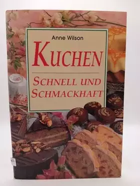Couverture du produit · Kuchen. Schnell und schmackhaft