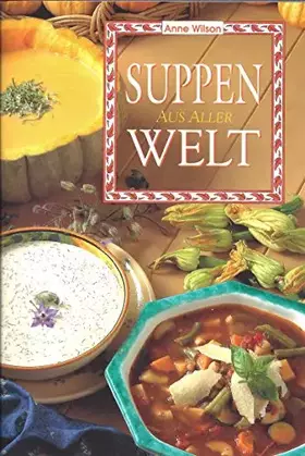 Couverture du produit · Suppen aus aller Welt