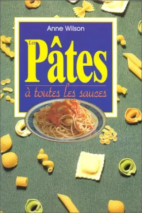 Couverture du produit · Pâtes à toutes les sauces