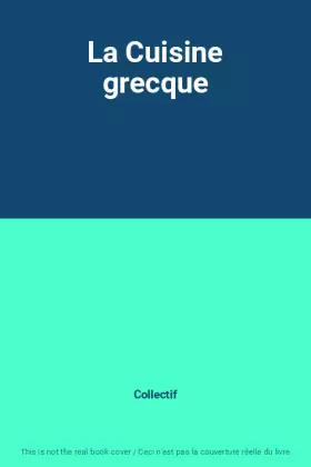 Couverture du produit · La Cuisine grecque