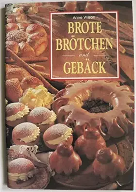 Couverture du produit · Brote, Brötchen und Gebäck