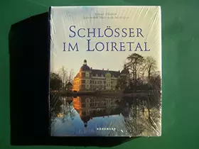 Couverture du produit · Schlösser im Loiretal