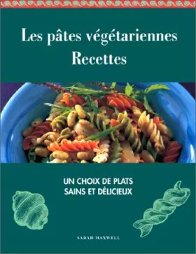 Couverture du produit · Les Pâtes végétariennes