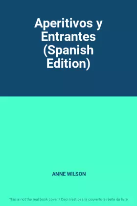 Couverture du produit · Aperitivos y Entrantes (Spanish Edition)