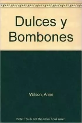 Couverture du produit · Dulces y Bombones (Spanish Edition)