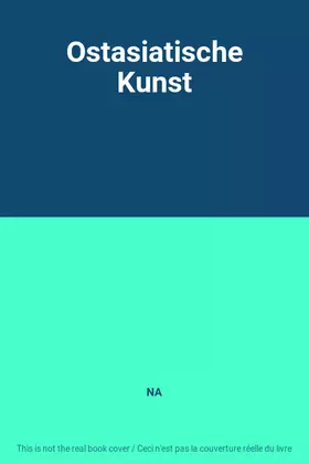 Couverture du produit · Ostasiatische Kunst