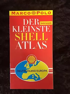 Couverture du produit · Der kleinste Shell Atlas (MARCO POLO Reiseführer)