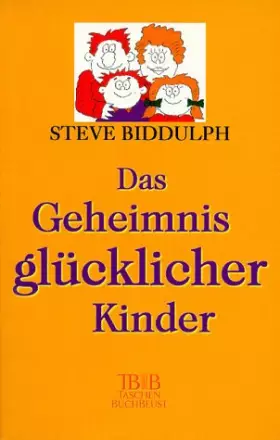 Couverture du produit · Das Geheimnis glücklicher Kinder