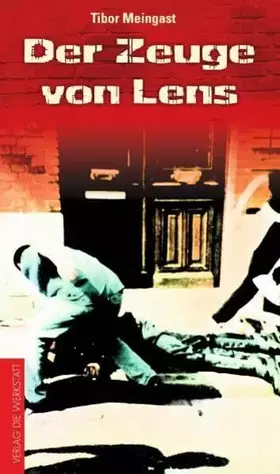 Couverture du produit · Der Zeuge von Lens