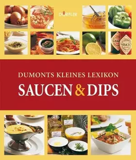 Couverture du produit · Dumonts kleines Lexikon Saucen & Dips