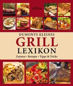 Couverture du produit · Dumonts kleines Grill-Lexikon