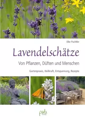 Couverture du produit · Lavendelschätze: Von Pflanzen, Düften und Menschen