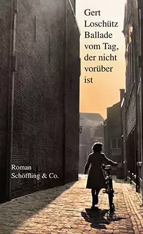 Couverture du produit · Ballade vom Tag, der nicht vorüber ist: Roman