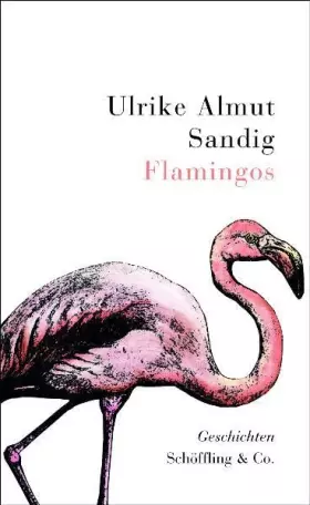 Couverture du produit · Flamingos: Geschichten