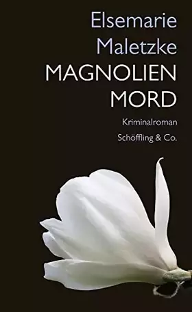 Couverture du produit · Magnolienmord: Kriminalroman