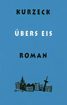 Couverture du produit · Übers Eis: Roman (Das alte Jahrhundert)
