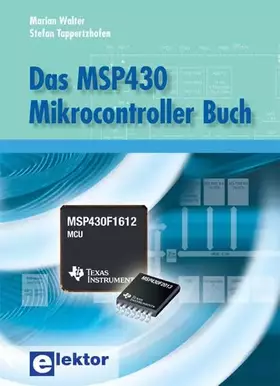 Couverture du produit · Das MSP430 Mikrocontroller Buch
