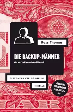 Couverture du produit · Die Backup-Männer: Ein McCorkle-und-Padillo-Fall (Ross-Thomas-Edition)