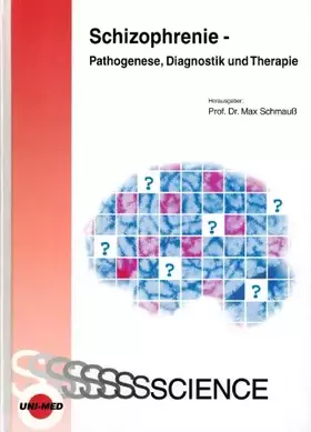 Couverture du produit · Schizophrenie - Pathogenese, Diagnostik und Therapie