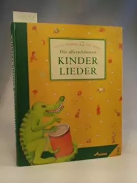 Couverture du produit · Die allerschönsten Kinderlieder