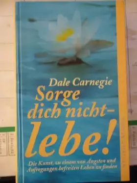 Couverture du produit · Sorge dich nicht - lebe