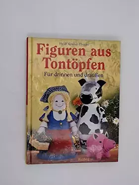 Couverture du produit · Figuren aus Tontöpfen