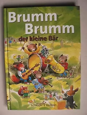 Couverture du produit · Brumm Brumm, der kleine Bär