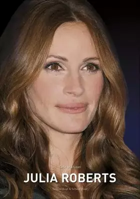 Couverture du produit · Julia Roberts: Die illustrierte Biographie