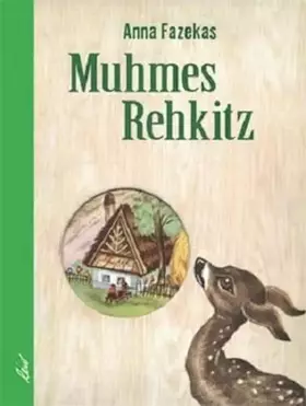 Couverture du produit · Muhmes Rehkitz