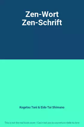Couverture du produit · Zen-Wort Zen-Schrift