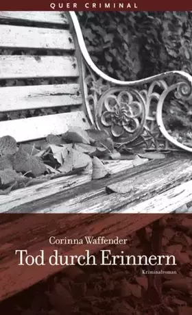 Couverture du produit · Tod durch Erinnern: Kriminalroman