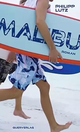 Couverture du produit · Malibu: Roman