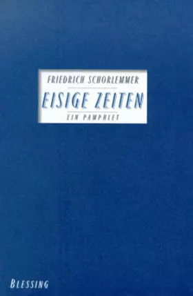 Couverture du produit · Eisige Zeiten: Ein Pamphlet