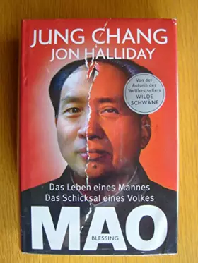 Couverture du produit · Mao: Das Leben eines Mannes, das Schicksal eines Volkes