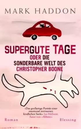 Couverture du produit · Supergute Tage oder Die sonderbare Welt des Christopher Boone