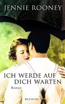 Couverture du produit · Ich werde auf dich warten: Roman