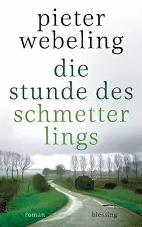 Couverture du produit · Die Stunde des Schmetterlings: Roman