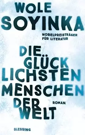 Couverture du produit · Die glücklichsten Menschen der Welt: Roman