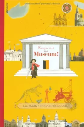 Couverture du produit · Komm mit ins Museum!
